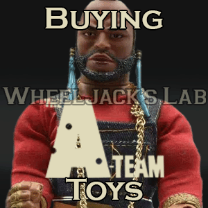 We Buy and Sell A-Team Toys and Collections