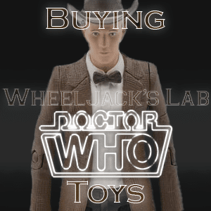 We Buy and Sell Doctor Who Toys and Collections