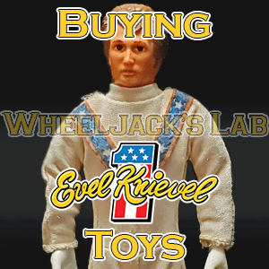 We Buy and Sell Evel Knievel Toys and Collections