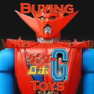 We Buy and Sell Getter Robo G Toys and Collections