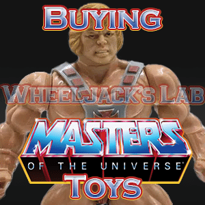 We Buy and Sell He Man MOTU Toys and Collections