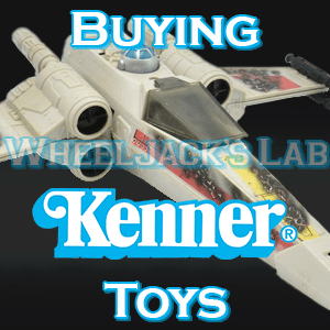We Buy and Sell Kenner Toys and Collections