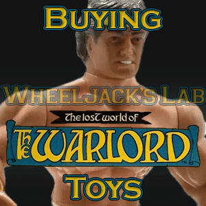We Buy and Sell Lost World of the Warlord Toys
