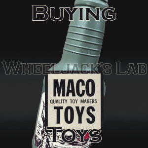 We Buy and Sell Maco Toys Collections