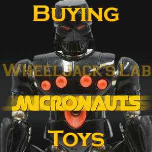 We Buy and Sell Micronauts Toys and Collections