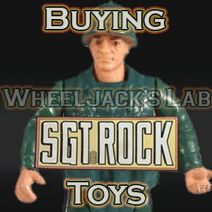 We Buy and Sell Sgt Rock Toys and Collectibles
