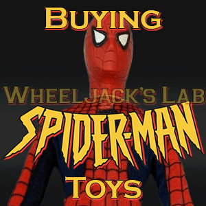We Buy and Sell Spider-Man Toys and Collections