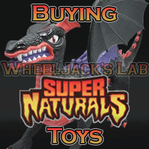 We Buy and Sell Super Naturals Toys and Collections