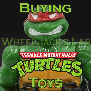 We Buy and Sell Teenage Mutant Ninja Turtles Toys