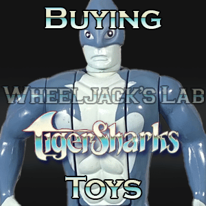 We Buy and Sell Tigersharks Toys and Collections