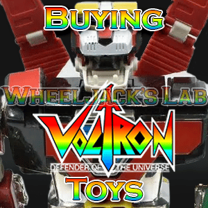 We Buy and Sell Voltron Toys and Collections