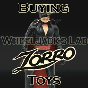 We Buy and Sell Zorro Toys and Collections