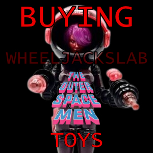 We Buy and Sell Aliens Outer Space Men Toys and Collections