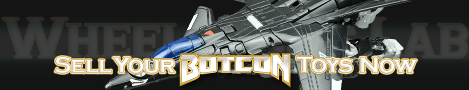 We Buy and Sell BotCon Toys and Collections