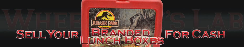 We Buy and Sell Branded Lunch Boxes