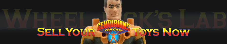 We Buy and Sell Centurions Toys and Collections