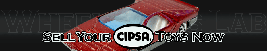 We Buy and Sell Cipsa Toys and Collections