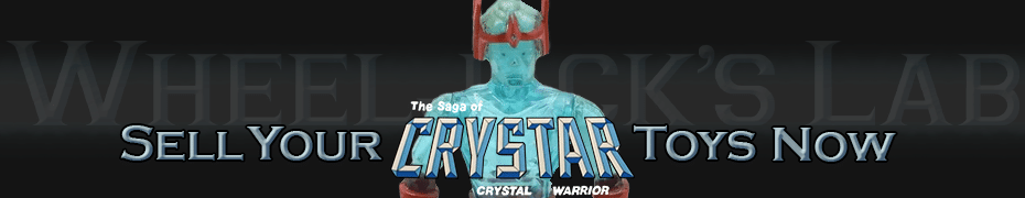 We Buy and Sell Crystar Toys and Collections