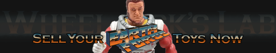 We Buy and Sell Earth Force Toys and Collections