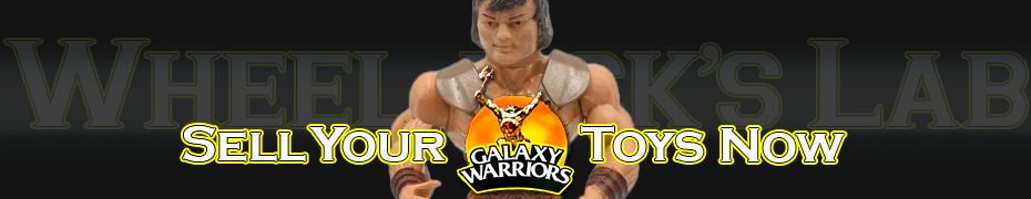 We Buy and Sell Galaxy Warriors Toys and Collections