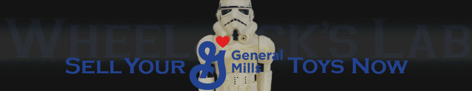 We Buy and Sell General Mills Toys and Collections