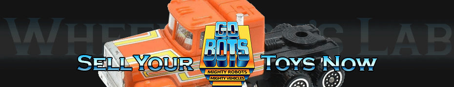 We Buy and Sell GoBots Toys and Collections