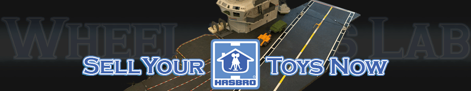 We Buy and Sell Hasbro Toys and Collections