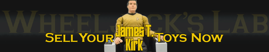We Buy and Sell James T. Kirk Toys and Collections