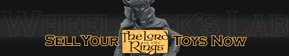 We Buy and Sell Lord of the Rings Toys and Collections