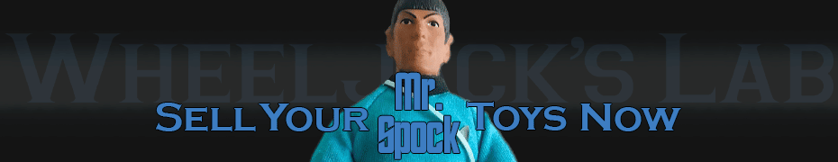 We Buy and Sell Mr. Spock Toys and Collections