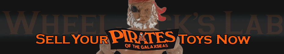 We Buy and Sell Pirates of the Galaxseas Toys