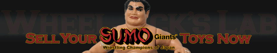 We Buy and Sell Sumo Giants Toys and Collections