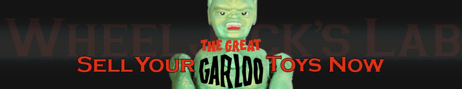 We Buy and Sell The Great Garloo Toys and Collections