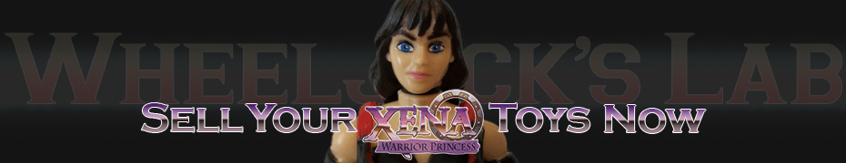 We Buy and Sell Xena: Warrior Princess Toys and Collections