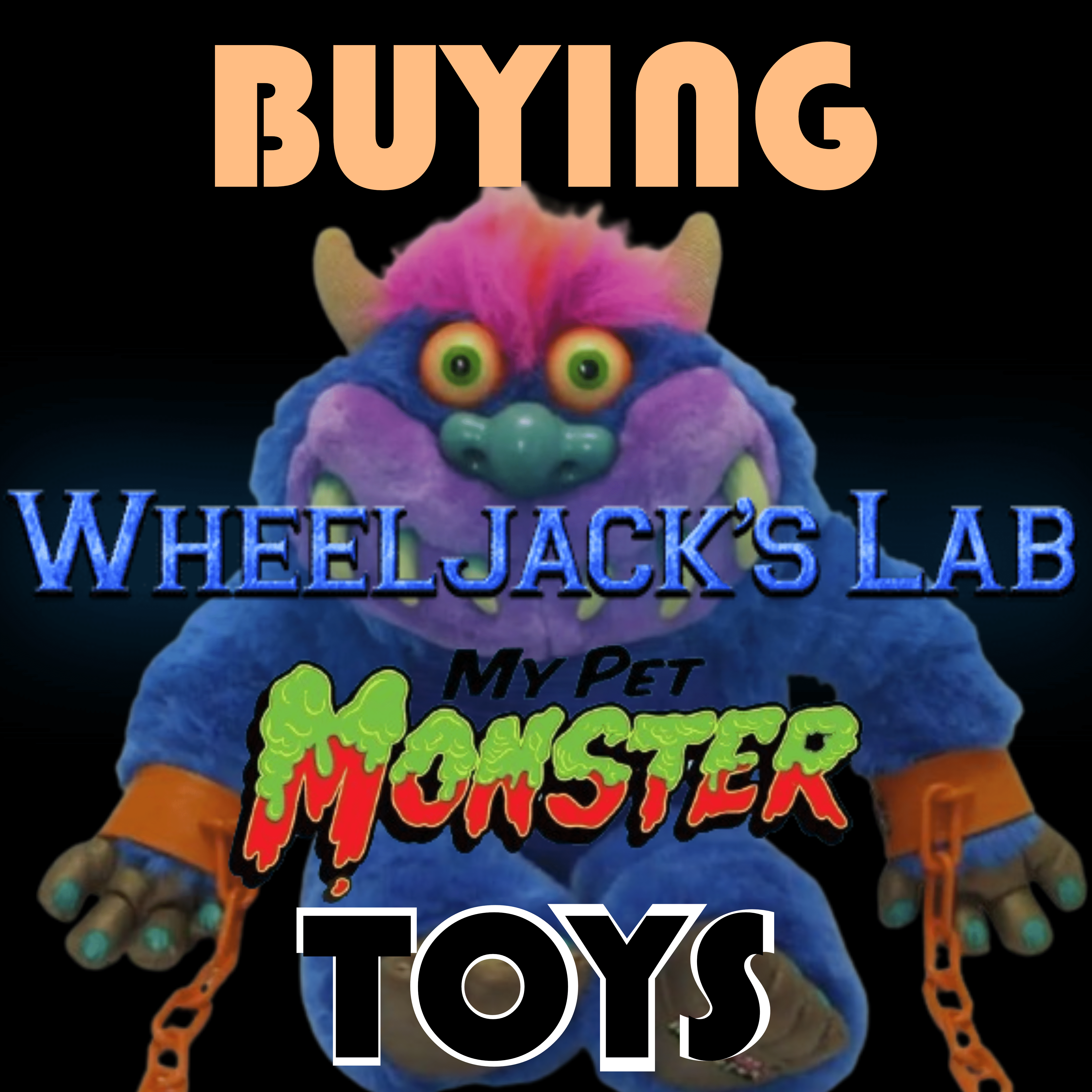 We Buy and Sell My Pet Monster Toys and Collections