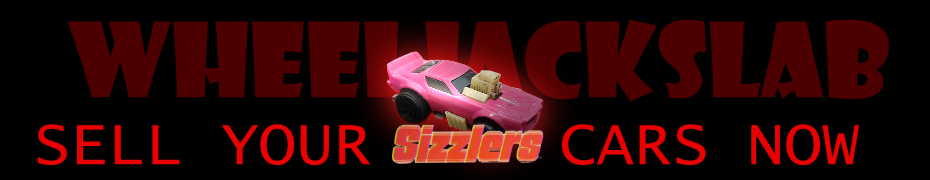 We Buy and Sell Hot Wheels Sizzlers Cars